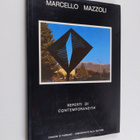 Marcello Mazzoli : Reperti di Contemporaneita' - pikkukuva 1