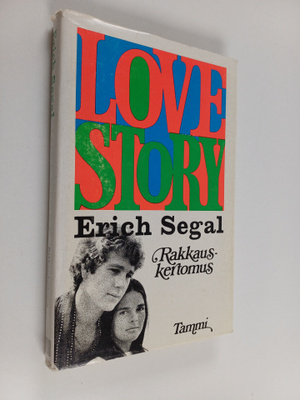 Eric Segal : Love story : Rakkauskertomus