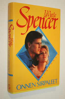 LaVyrle Spencer : Onnen sirpaleet