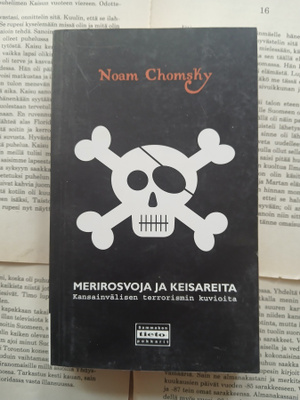 Noam Chomsky - Merirosvoja ja keisareita (pokkari)