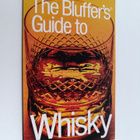 David Milsted : The Bluffer's Guide to Whisky - pikkukuva 1