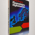 Jukka Nevakivi : Maanalaista diplomatiaa vuosilta 1944-19... - pikkukuva 1