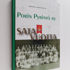 Markku Honkasalo : Porin Pyrintö sata vuotta : puuvillate... - pikkukuva 1