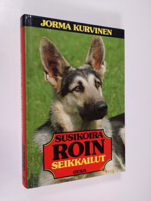 Jorma Kurvinen : Susikoira Roin seikkailut
