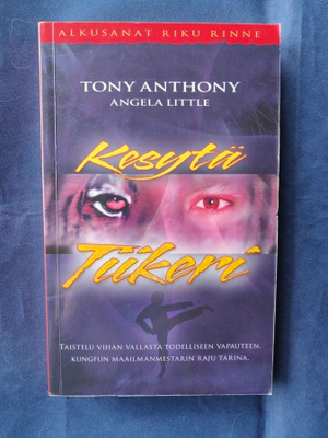 Tony Anthony: Kesytä tiikeri