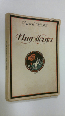 Anni Kaste : Umpikuja