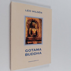 Leo Hilden : Gotama Buddha - pikkukuva 1