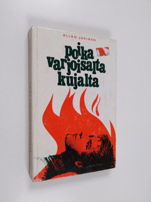 Allan Jokinen : Poika varjoisalta kujalta
