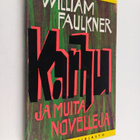 William Faulkner : Karhu ja muita novelleja - pikkukuva 1