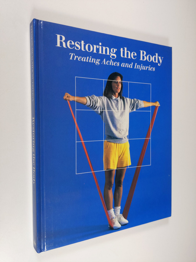 Restoring the Body: Treating Aches and Pains