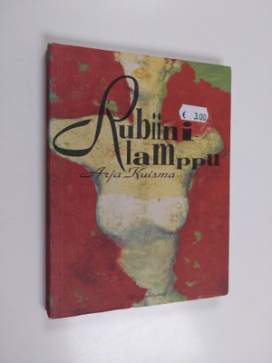 Arja Kuisma : Rubiinilamppu