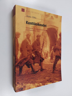 Marko Tikka : Kenttäoikeudet : välittömät rankaisutoimet ...