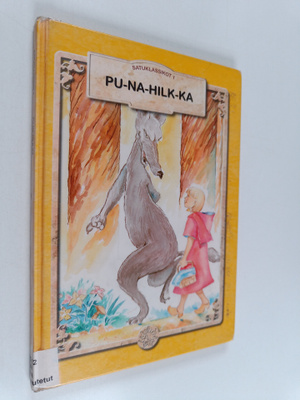 Ari Sainio : Pu-na-hilk-ka - Punahilkka