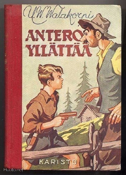 Walakorpi, U. W.: Antero yllättää (1.p., 1949)