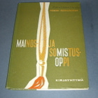 Hemmi Koivuniemi  MAINOS JA SOMISTUS OPPI - pikkukuva 1