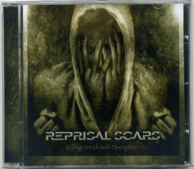 Reprisal Scars - Killing Art Of Self-Deception CD