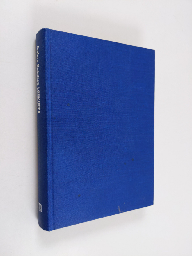 Anders Bodelsen : Loukussa