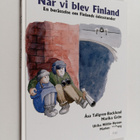 Åsa et al Tallgren-Backlund : När vi blev Finland. En ber... - pikkukuva 1