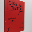 Oikeustieto 2/1998 : Turun yliopiston oikeustieteellisen ... - pikkukuva 1