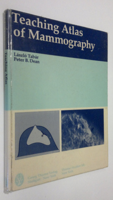 Laszlo Tabar : Teaching Atlas of Mammography