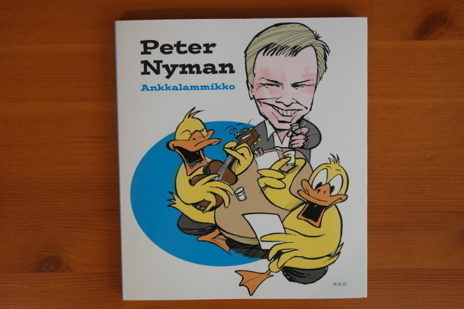 Peter Nyman:Ankkalammikko.2.P.2007.Nid.Signeeraus!Hieno!