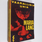 Maria Lang : Vaarallisia unia : salapoliisiromaani - pikkukuva 1