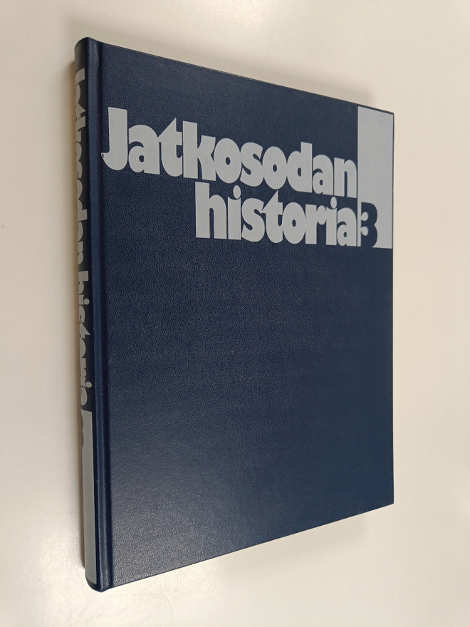 Jatkosodan historia 3 : Hyökkäys jatkuu Itä-Karjalaan