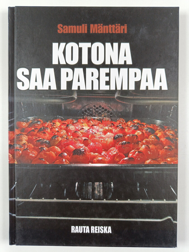 Samuli Mänttäri : Kotona saa parempaa