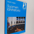 Martti Häikiö : Suomen lähihistoria - pikkukuva 1