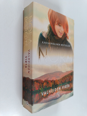 Nora Roberts : Valheiden virta