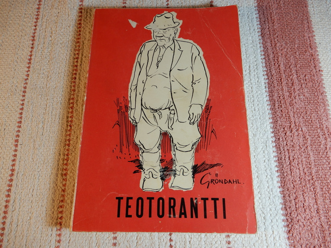 TEOTORANTTI - VALITTUJA JUTTUJA SAVON SANOMISTA