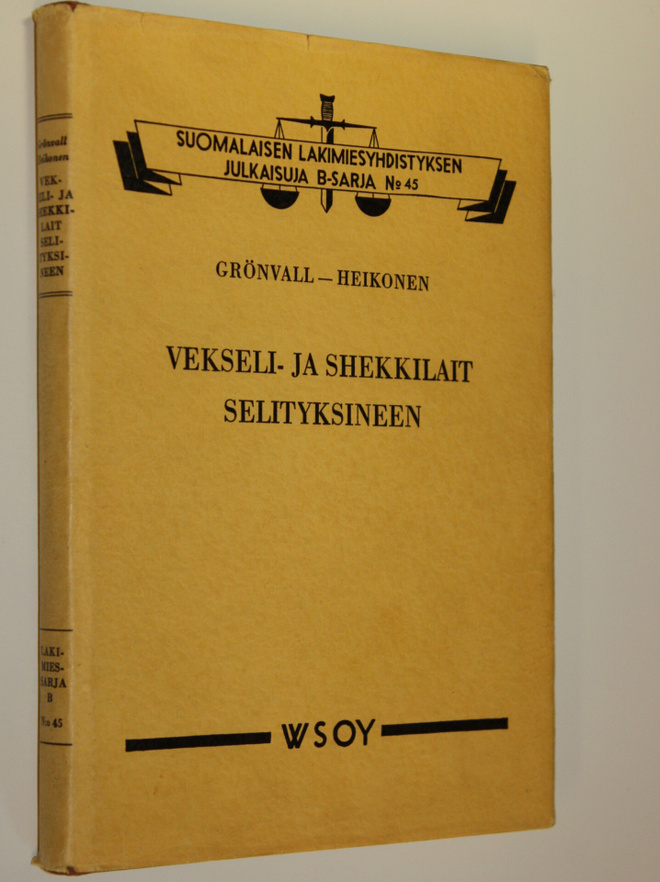 Filip Grönvall : Vekseli- ja shekkilait selityksineen