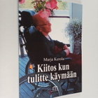 Marja Kerola : Kiitos kun tulitte käymään - pikkukuva 1