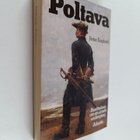 Peter Englund : Poltava : berättelsen om en armes undergång - pikkukuva 1