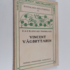 Zacharias Topelius : Vincent Vågbrytaren - pikkukuva 1