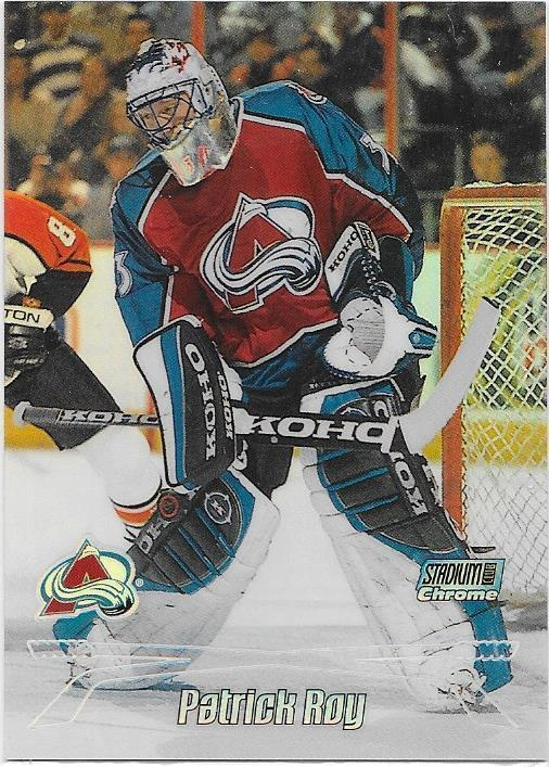 99-00 Stadium Club Chrome Refractor #26R Patrick Roy Col MV