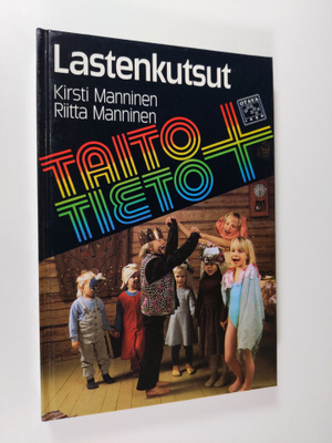 Kirsti Manninen : Lastenkutsut