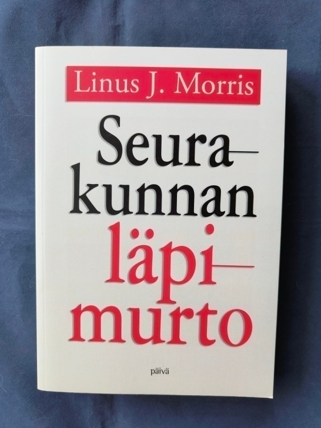 Morris,Linus J.: Seurakunnan läpimurto