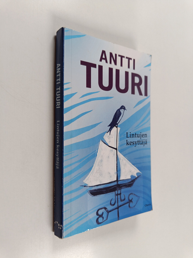 Antti Tuuri : Lintujen kesyttäjä