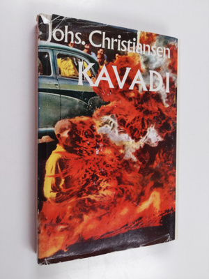 Johs Christiansen : Kavadi : matka salaperäiseen Itään
