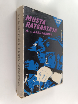 Aart van Aardenburg : Musta ratsastaja : Bas Banningin se...