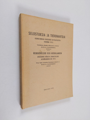Selostuksia ja tiedonantoja Korkeimman oikeuden ratkaisui...
