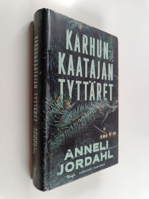Anneli Jordahl : Karhunkaatajan tyttäret