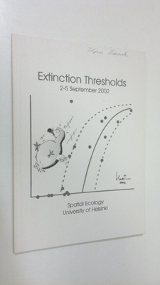Extinction thresholds - Insights from ecology, genetics, ...