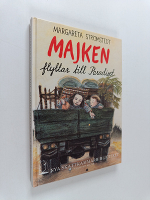 Margareta Strömstedt : Majken flyttar till Paradiset