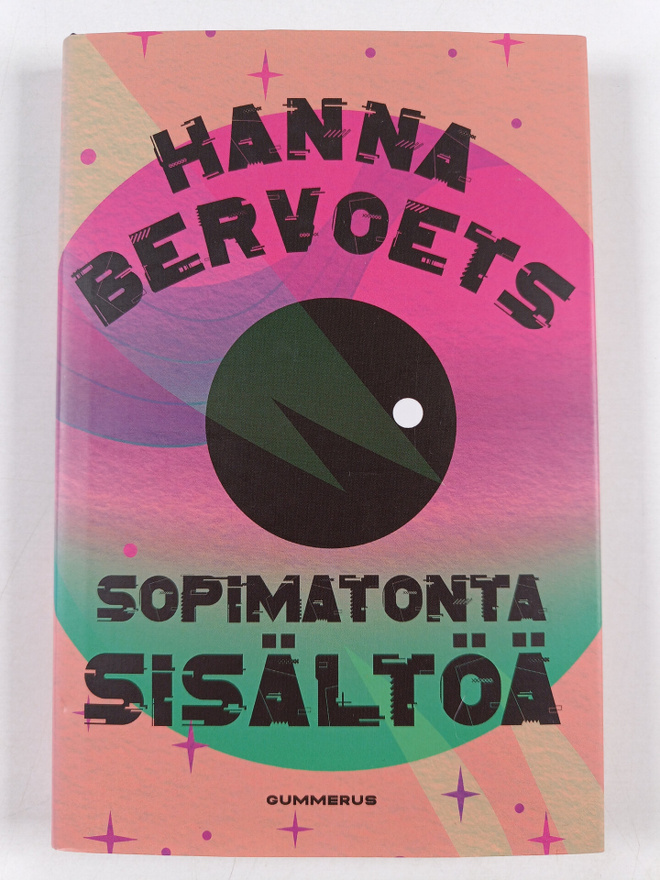 Hanna Bervoets : Sopimatonta sisältöä