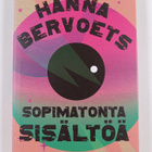 Hanna Bervoets : Sopimatonta sisältöä - pikkukuva 1