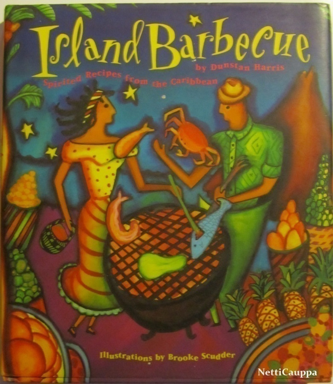 Island Barbecue • Spirited Recipes from the Caribbean