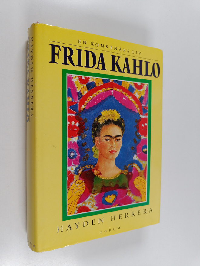 Hayden Herrera : Frida Kahlo : en konstnärs liv