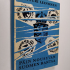 Artturi Leinonen : Päin nousevan Suomen rantaa - pikkukuva 1